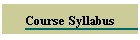 Course Syllabus
