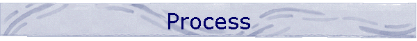 Process