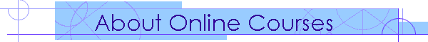 About Online Courses