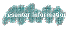 Presenter Information